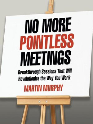 cover image of No More Pointless Meetings